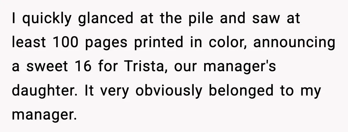 Employee Outsmarts Boss Who Charged Staff For Printing While Secretly Running Off 100-Page Party Invites Employee Outsmarts Boss Who Charged Staff For Printing While Secretly Running Off 100-Page Party Invites