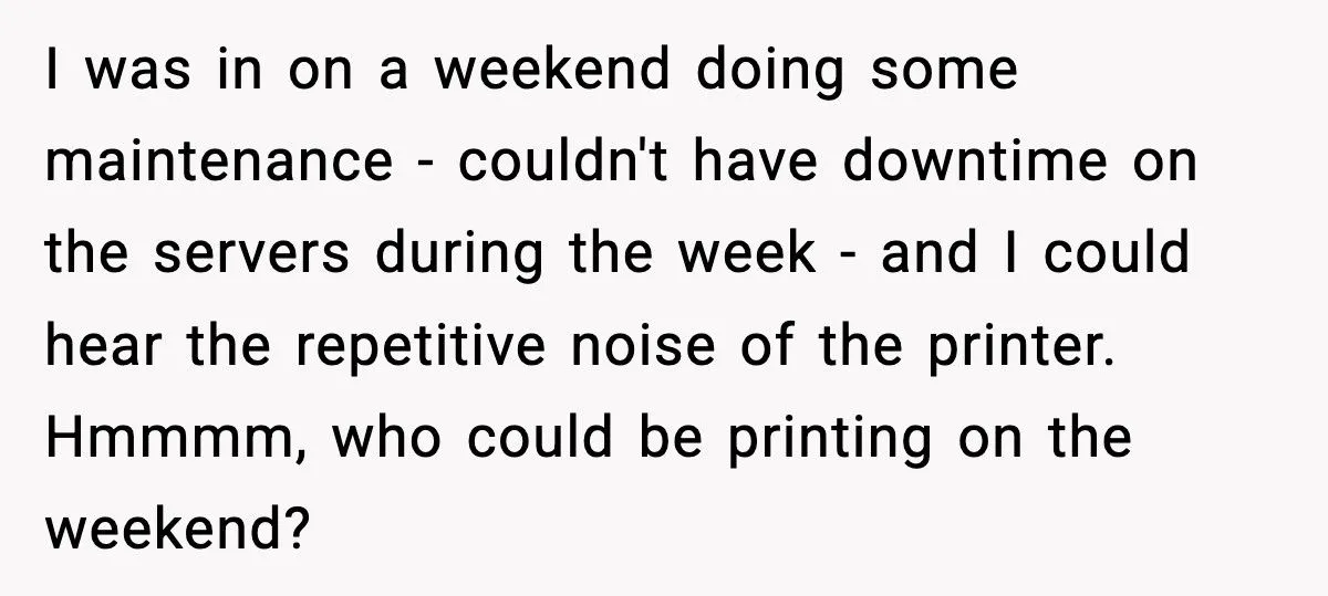 Employee Outsmarts Boss Who Charged Staff For Printing While Secretly Running Off 100-Page Party Invites Employee Outsmarts Boss Who Charged Staff For Printing While Secretly Running Off 100-Page Party Invites