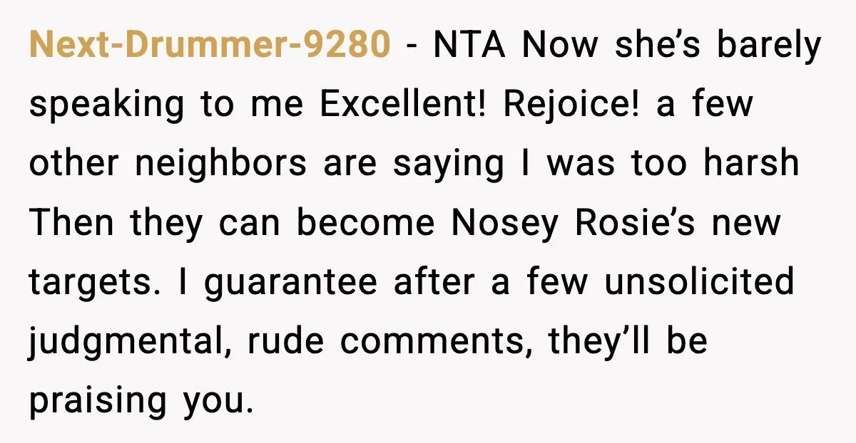 Nosy Neighbor Can’t Stop Commenting On Her Clothes, So She Finally Snapped