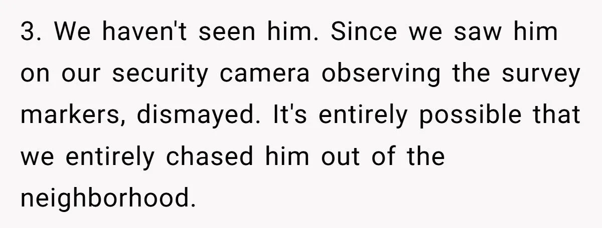 Man Threatened To Tow His Neighbor’s Car For Crossing The Property Line, So They Ordered A Survey And Took Back 20 Feet Of His Land