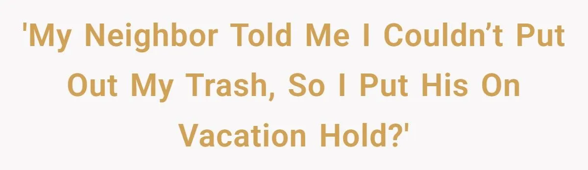 Petty Neighbor Said She Couldn’t Put Out Trash Late, So She Put His Entire Pickup On “Vacation” Generated by Aubtu.biz
