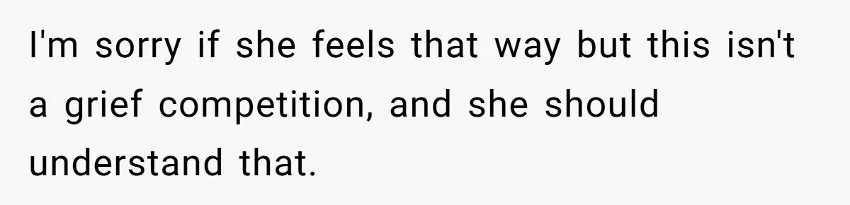 She Just Lost the Love of Her Life - Her Cousin Had the Nerve to Say It’s Not a Competition