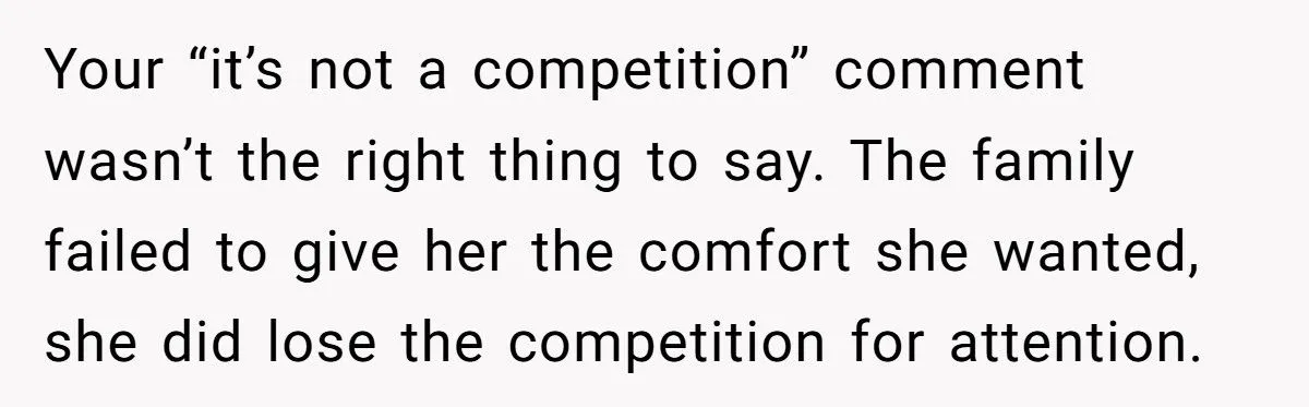 She Just Lost the Love of Her Life - Her Cousin Had the Nerve to Say It’s Not a Competition