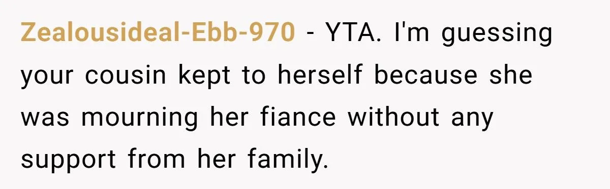 She Just Lost the Love of Her Life - Her Cousin Had the Nerve to Say It’s Not a Competition