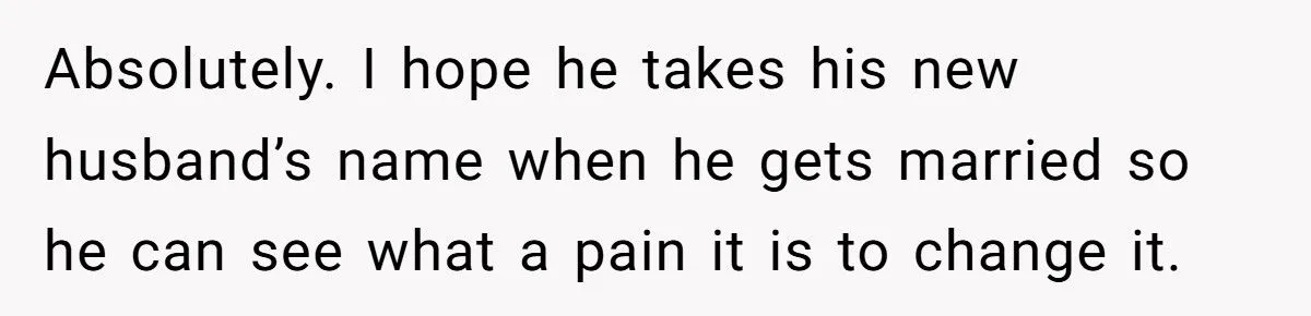 She Refuses to Drop Her Ex-Husband’s Last Name After 26 Years of Marriage She Refuses to Drop Her Ex-Husband’s Last Name After 26 Years of Marriage