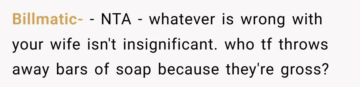 This Husband Throws Away Empty Soap Dispensers After His Wife Refuses to Refill Them – Is He the One at Fault?