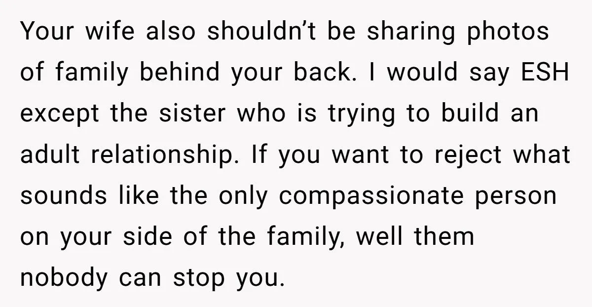 A Man Banned His Sister from Meeting His Toddler and Threatened Divorce Over Hidden Baby Photos