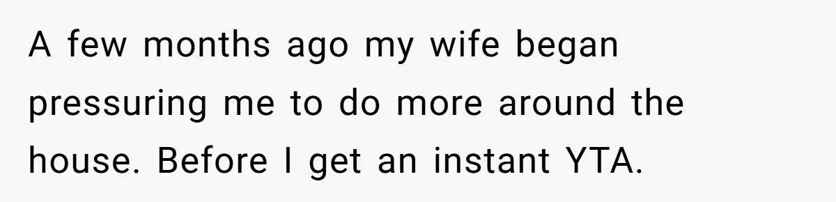 This Man Stopped Working Full-Time Just to Show His Wife How Much He Already Does at Home