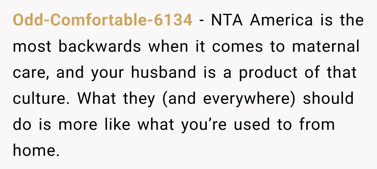 She Wanted a Month of Post-Baby Confinement - Her Husband Thought It Was “Unnecessary”