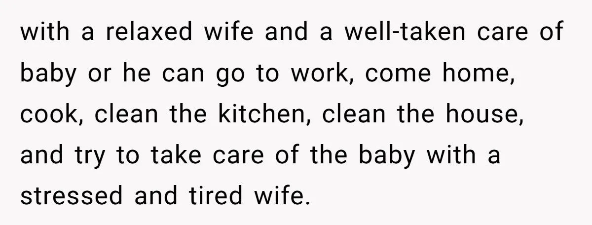 She Wanted a Month of Post-Baby Confinement - Her Husband Thought It Was “Unnecessary”