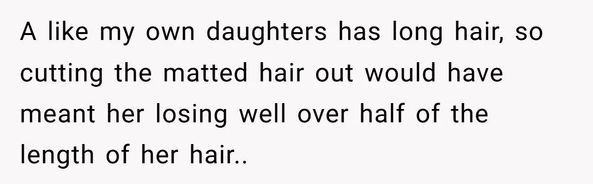 This Woman Spent Hours Detangling Her Daughter’s Friend’s Matted Hair