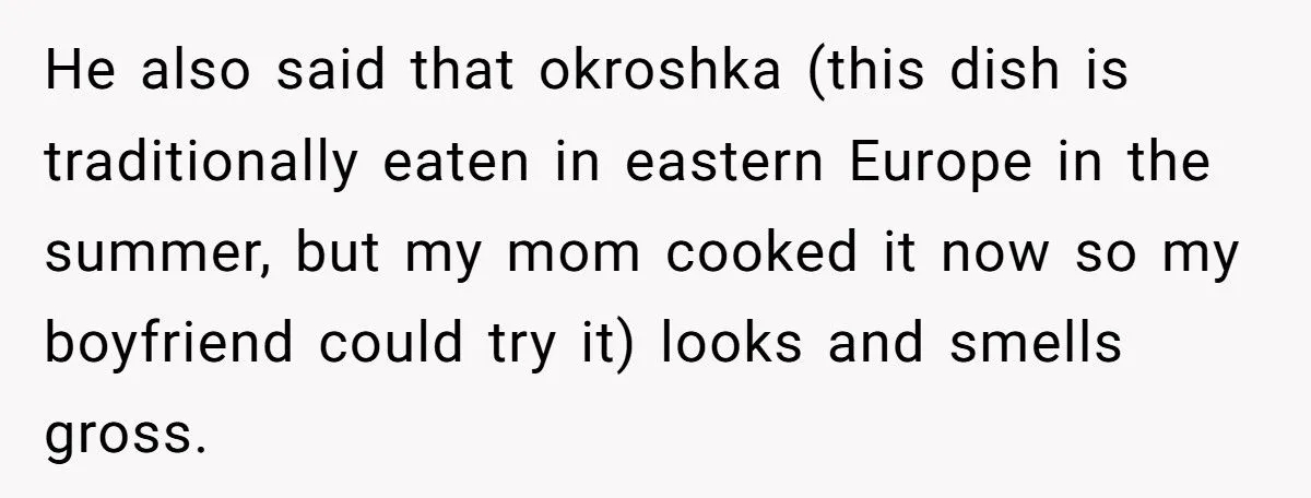 He Compared My Mom’s National Dish to Human Flesh – Now He Wants an Apology?