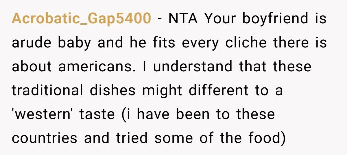 He Compared My Mom’s National Dish to Human Flesh – Now He Wants an Apology?