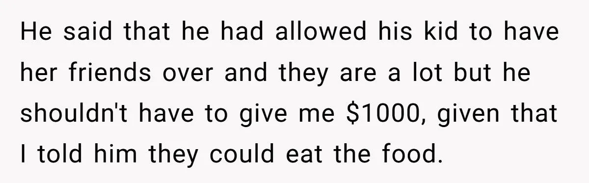 Woman Sends Boyfriend a $1,000 Bill After He and His Daughter Ate Nearly All Her Family’s Food