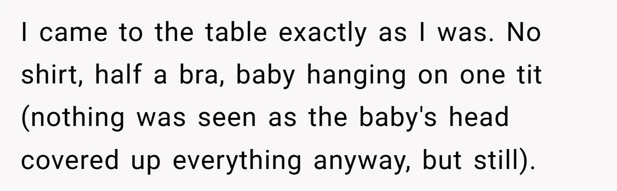 A New Mom’s Topless Table Stunt Shut Down Her MIL’s Dinner Demands