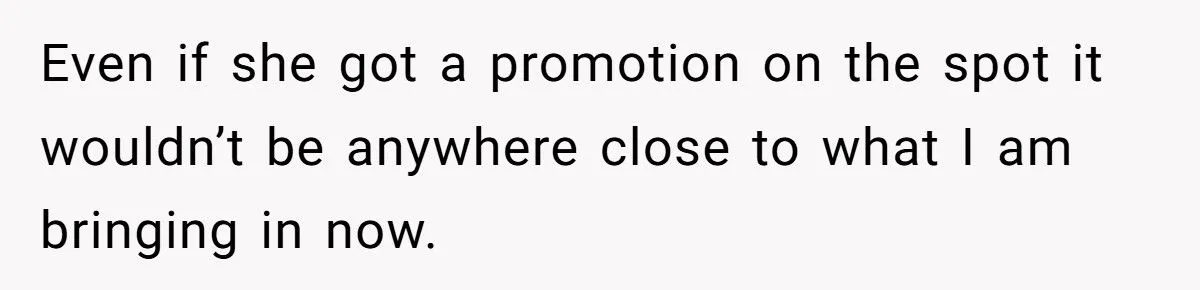 Husband Tells Wife to Forget Her Career Dreams Because His Job Pays the Bills