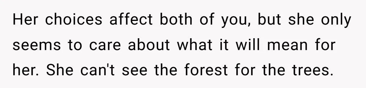 Husband Tells Wife to Forget Her Career Dreams Because His Job Pays the Bills