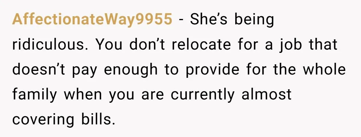 Husband Tells Wife to Forget Her Career Dreams Because His Job Pays the Bills