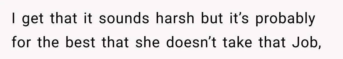 Husband Tells Wife to Forget Her Career Dreams Because His Job Pays the Bills