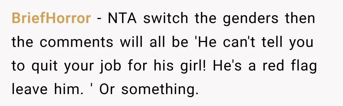 Husband Tells Wife to Forget Her Career Dreams Because His Job Pays the Bills