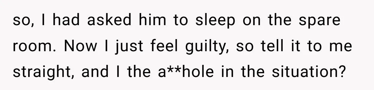 She Made Her Husband Sleep in the Guest Room After He Refused to Clean Up His Own Vomit
