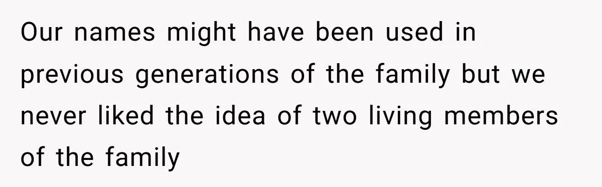 She Chose to Keep Her Daughter’s Name Despite Her Sister Hoping to Use It One Day
