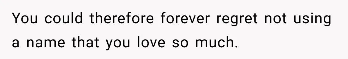She Chose to Keep Her Daughter’s Name Despite Her Sister Hoping to Use It One Day