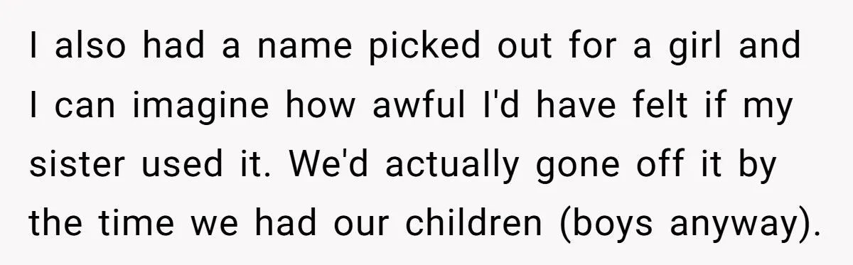 She Chose to Keep Her Daughter’s Name Despite Her Sister Hoping to Use It One Day