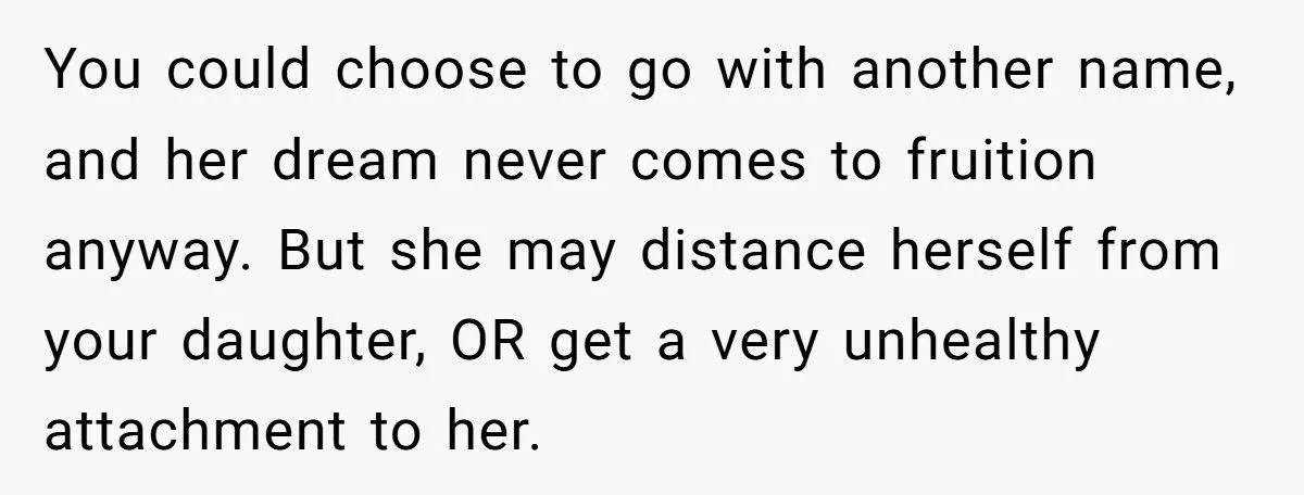 She Chose to Keep Her Daughter’s Name Despite Her Sister Hoping to Use It One Day