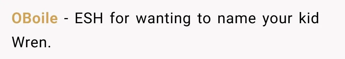 She Chose to Keep Her Daughter’s Name Despite Her Sister Hoping to Use It One Day