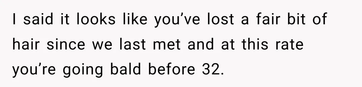 Teen Fires Back at 30-Year-Old Brother-in-Law Who Fat-Shames Her by Pointing Out His Balding Hairline