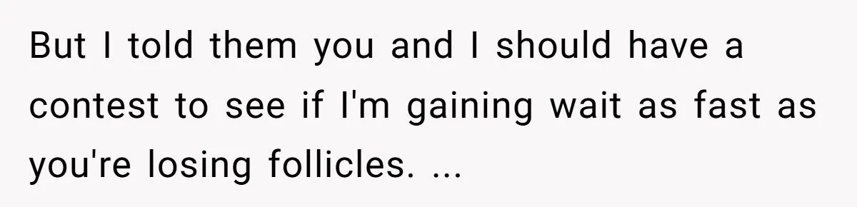 Teen Fires Back at 30-Year-Old Brother-in-Law Who Fat-Shames Her by Pointing Out His Balding Hairline