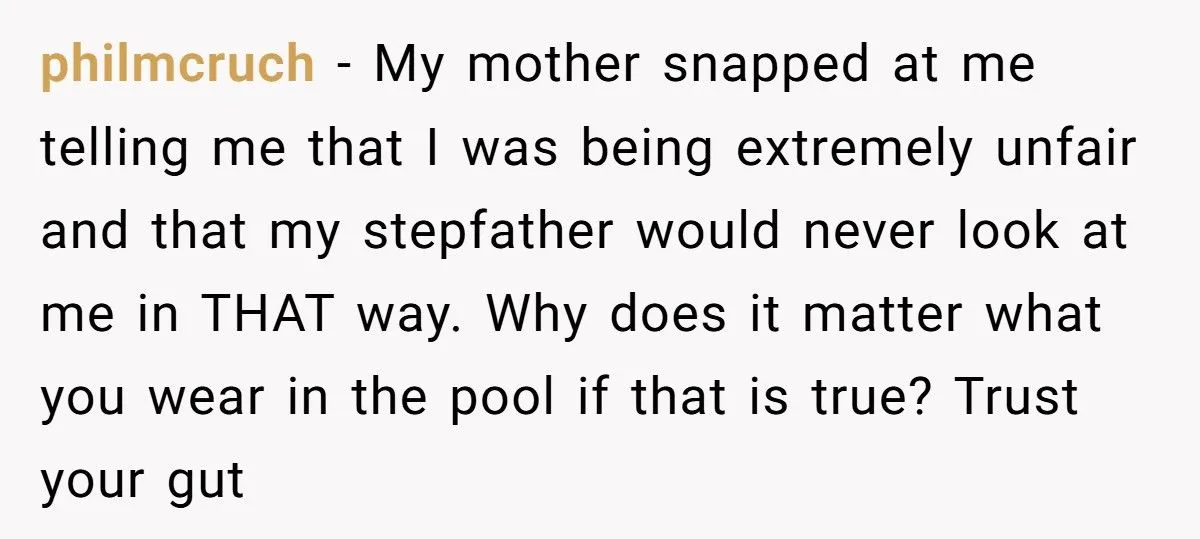 Stepdad Buys Teen Stepdaughter Thong Bikinis, Then Gets Upset When She Refuses to Wear Them