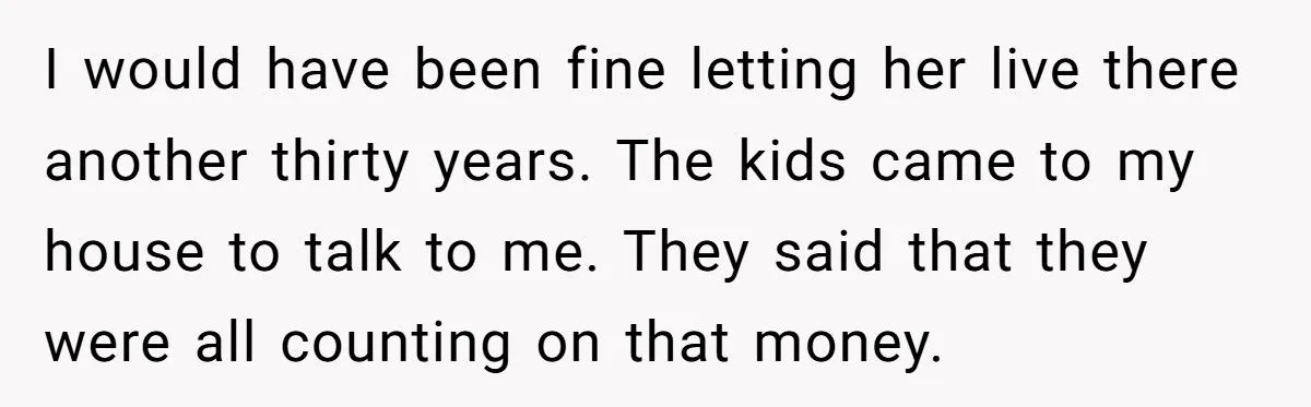 Dad Tells His Kids They’re “Not His Problem Anymore” After They Demand a Share of His House Sale