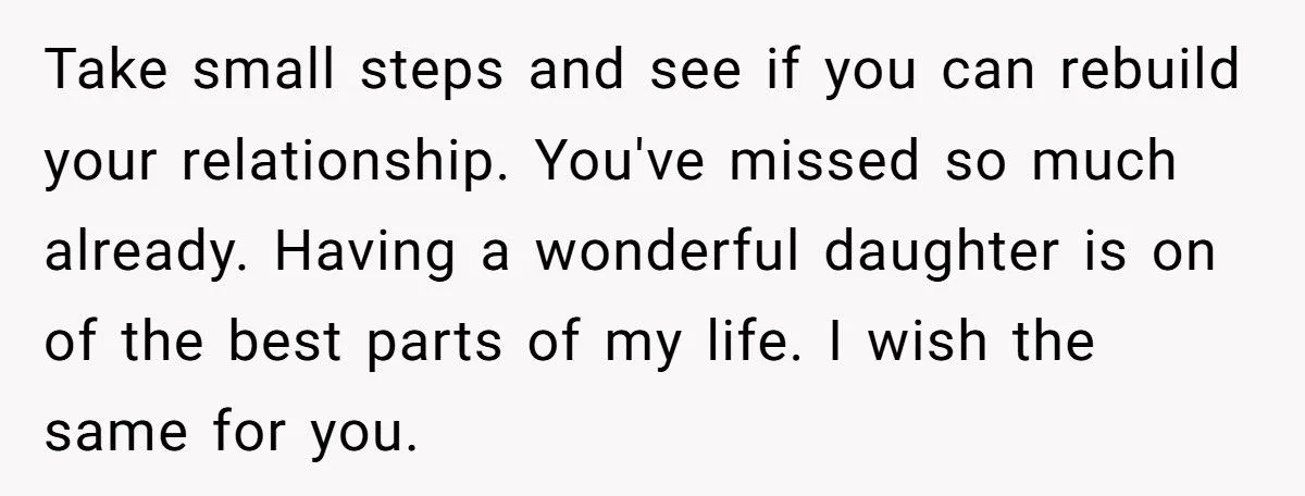 Dad Considers Cutting Off Daughter for Good After Years of Estrangement - Despite Her Change of Heart