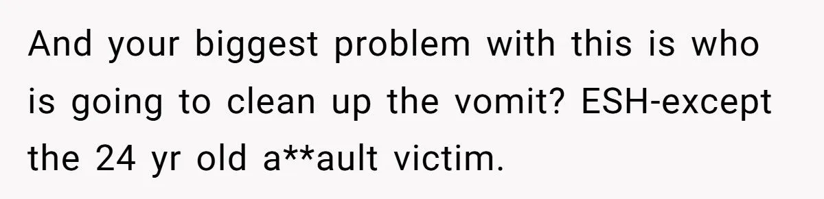 MIL Forced a 24-Year-Old to Eat Something Gross - The Cleanup That Followed Left Everyone Speechless