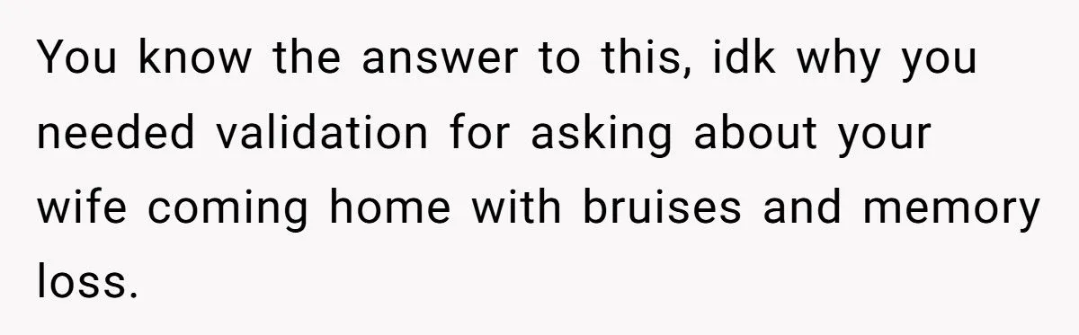 This Husband Feared the Worst After His Wife Returned From a Vegas Work Trip With Amnesia and Bruises
