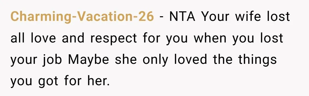 Husband Left Crushed After Wife Withheld Love for Months - Only to Want Him Back Once He Got a Better Job