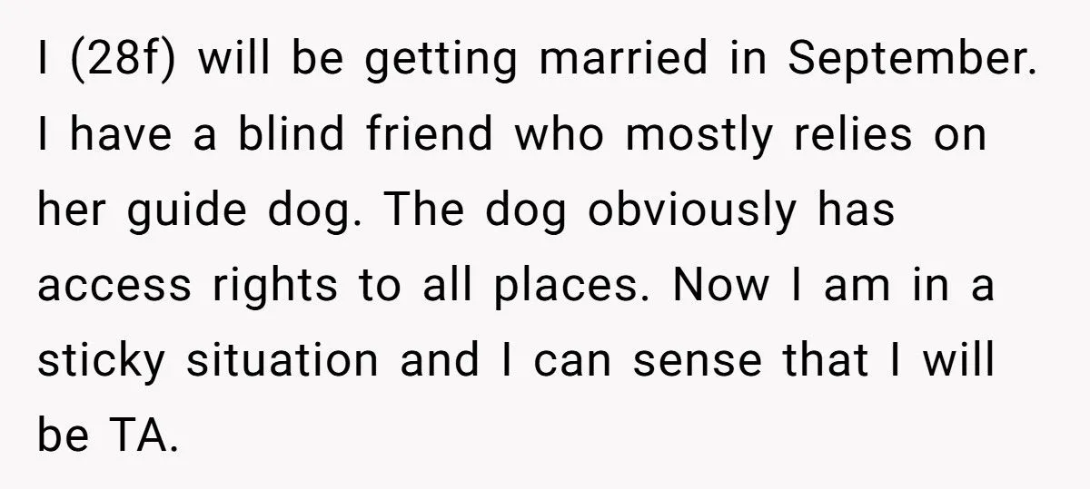 Drama You Won’t Believe: Bride Bans Blind Friend’s Guide Dog from Wedding