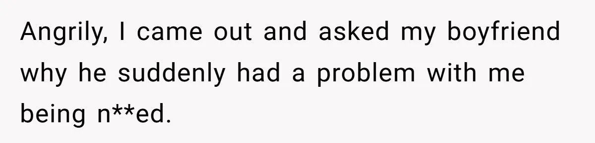 Her Boyfriend Told Her Not to Talk to Him While Naked - The Internet Can’t Believe His Reason