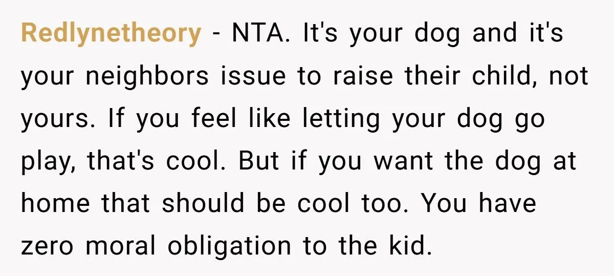 Dog Owner Torn as Neighbor Keeps ‘Borrowing’ His Pup to Entertain Autistic Son - But Bad Habits and Boundaries Spark Clash