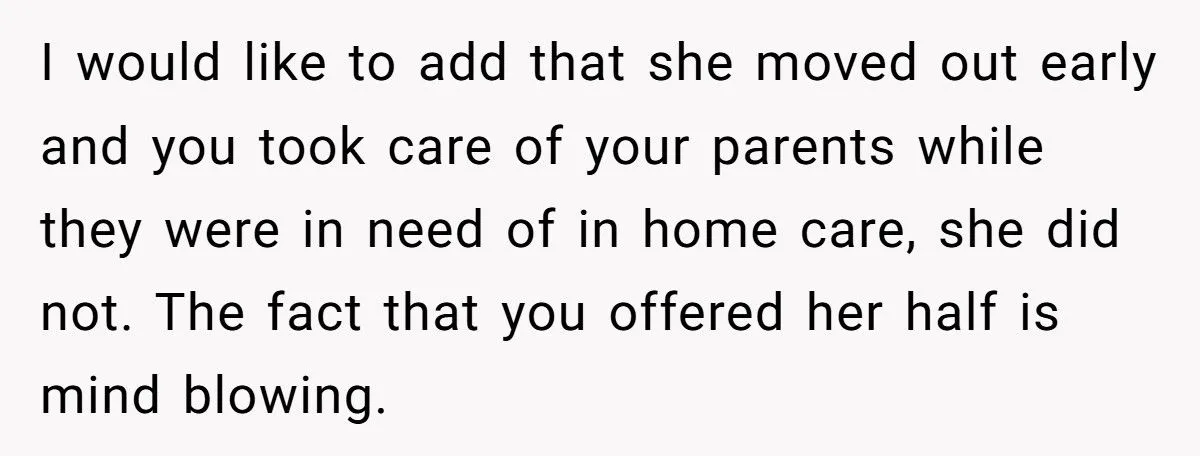 This Man Refused to Share His Parents’ Inheritance After His Sister Rejected It Once