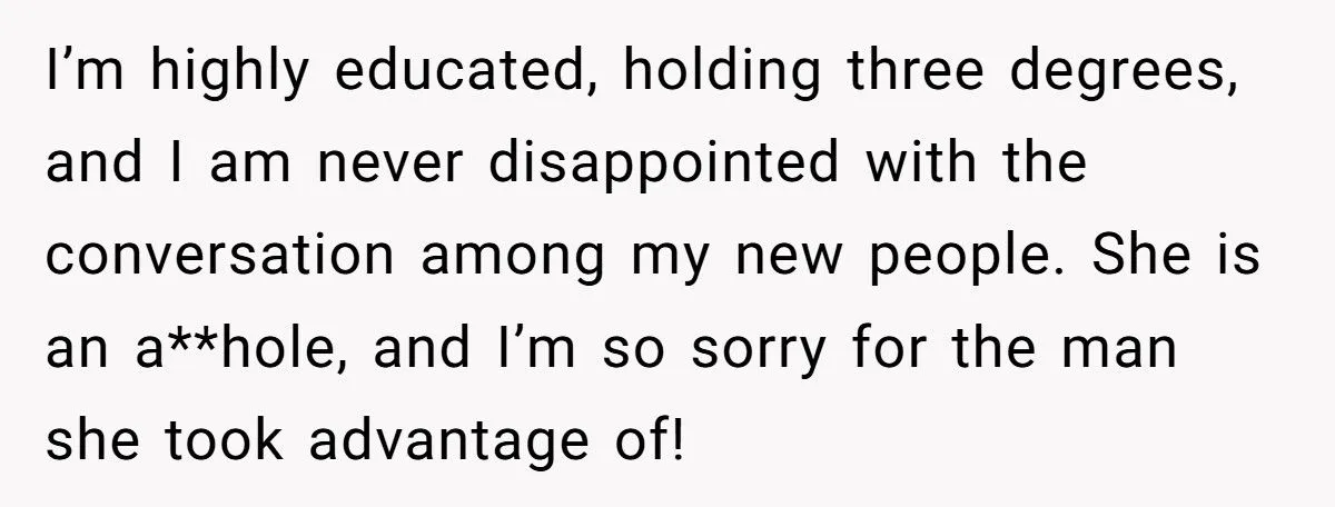 Teacher Calls Out Lawyer Friend For Dumping Supportive Boyfriend Over Classist ‘Real Man’ Claim