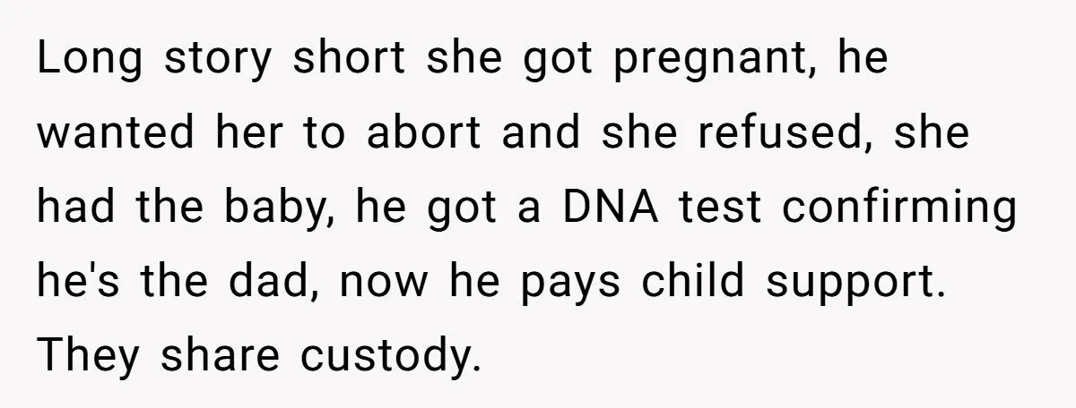 He Called Out His Brother for Complaining About Child Support After a One-Night Pregnancy