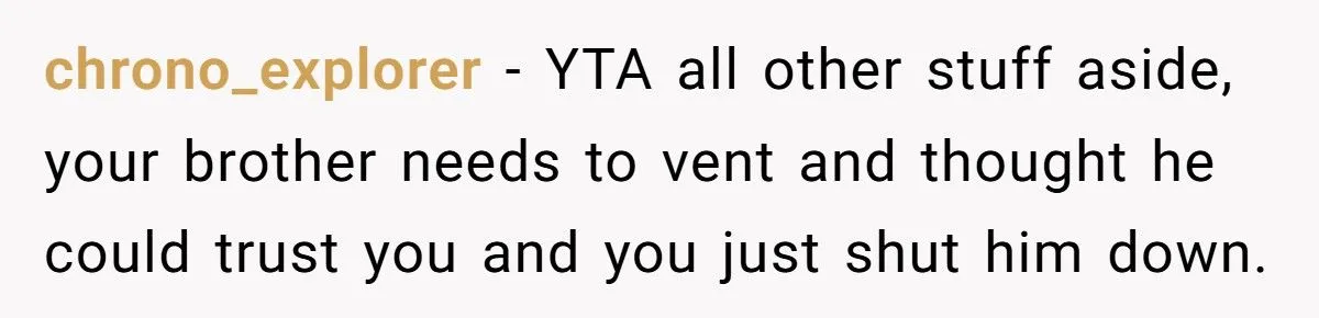 He Called Out His Brother for Complaining About Child Support After a One-Night Pregnancy
