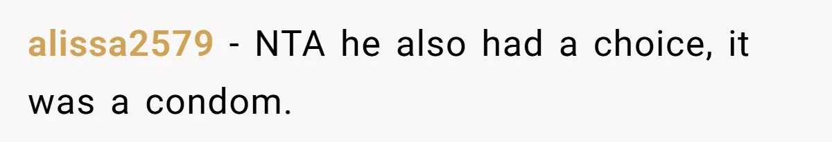 He Called Out His Brother for Complaining About Child Support After a One-Night Pregnancy