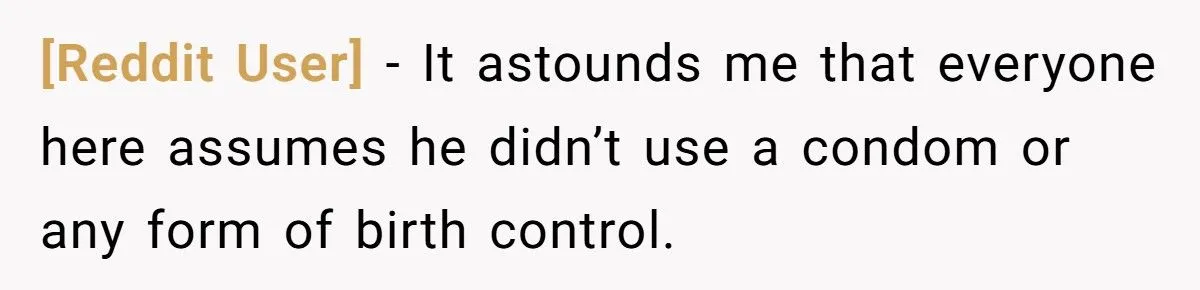 He Called Out His Brother for Complaining About Child Support After a One-Night Pregnancy