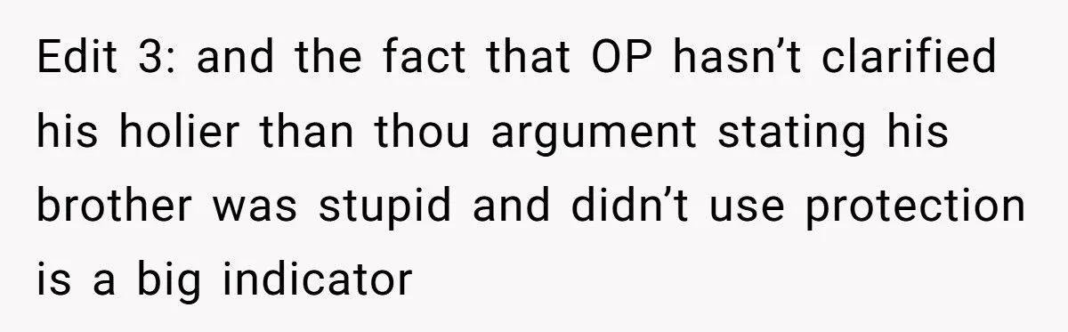 He Called Out His Brother for Complaining About Child Support After a One-Night Pregnancy