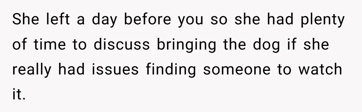 Woman Cancels $4K AirBnB After SIL Brings Her Dog - Leaves SIL Stranded and Begging for Help