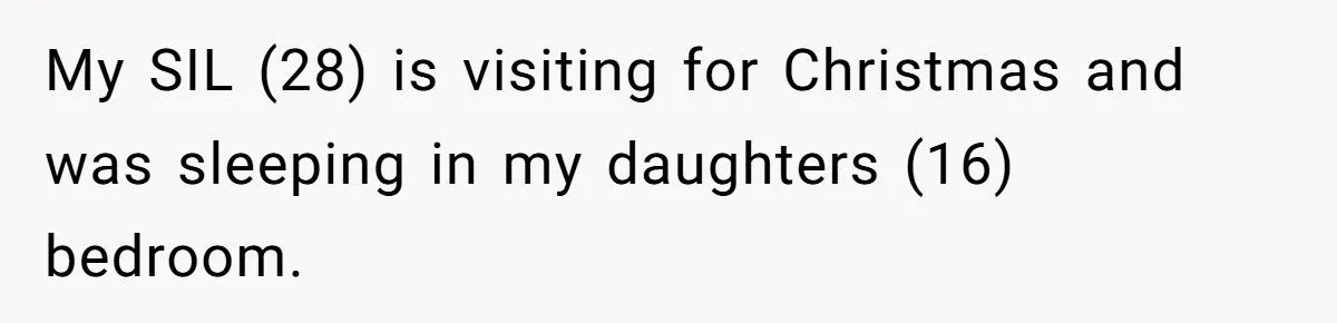 Dad Refuses to Move Daughter Out of Her Room for Pregnant SIL